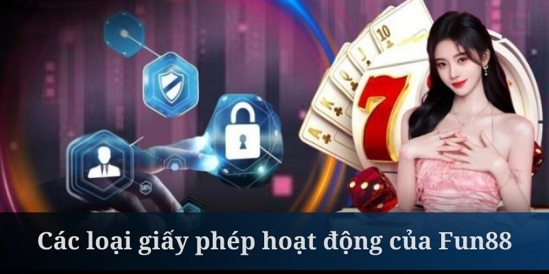 Giấy phép hoạt động của Fun88 từ MGA rất uy tín