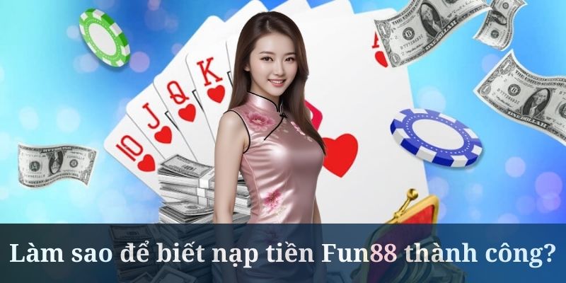 Nạp tiền Fun88 thực hiện khá dễ qua AriPay